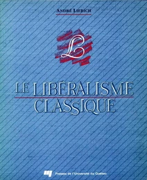 Le libéralisme classique