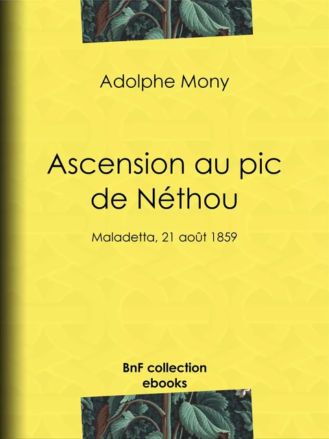 Ascension au pic de Néthou - Adolphe Mony - BnF collection ebooks