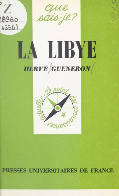 La Libye - Hervé Gueneron - (Presses universitaires de France) réédition numérique FeniXX