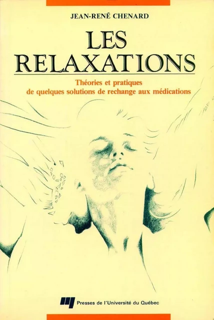 Les relaxations - Jean-René Chenard - Presses de l'Université du Québec