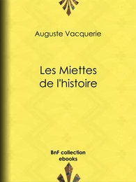 Les Miettes de l'histoire