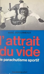 L'attrait du vide