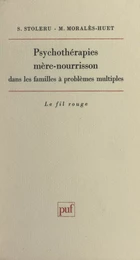 Psychothérapies mère-nourrisson dans les familles à problèmes multiples