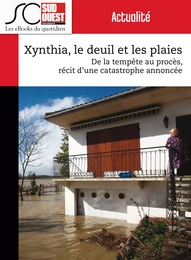 Xynthia, le deuil et les plaies