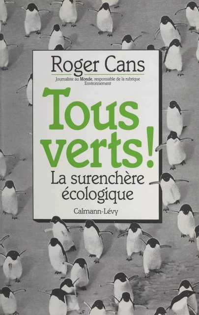 Tous verts ! - Roger Cans - Calmann-Lévy (réédition numérique FeniXX)