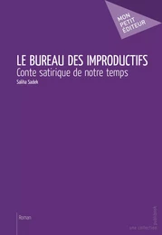 Le Bureau des improductifs