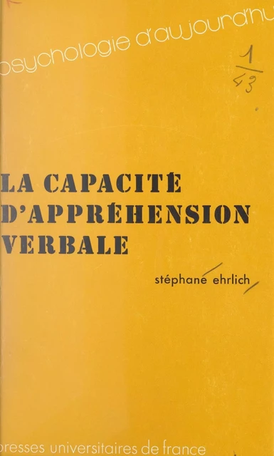 La capacité d'appréhension verbale - Stéphane Ehrlich - (Presses universitaires de France) réédition numérique FeniXX