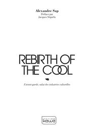 Rebirth of the cool