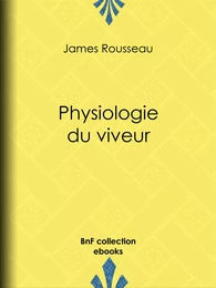 Physiologie du viveur