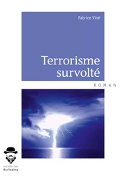 Terrorisme survolté