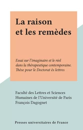 La raison et les remèdes