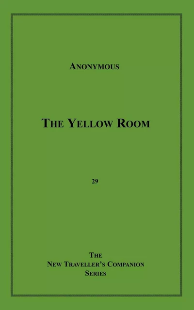 The Yellow Room - Anon Anonymous - Disruptive Publishing