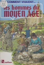 Les hommes du Moyen Âge