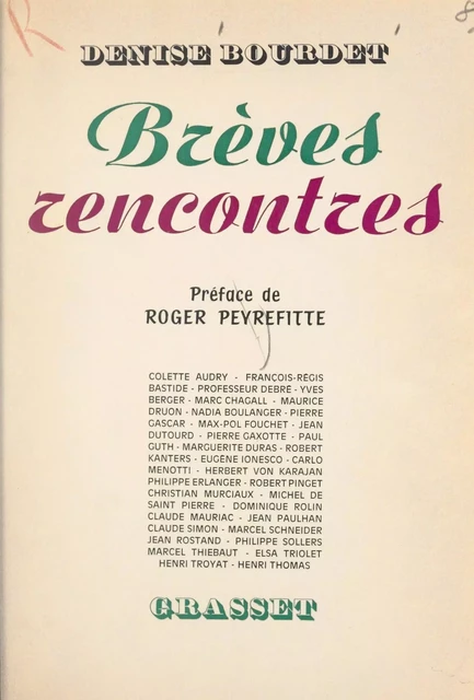 Brèves rencontres - Denise Bourdet - Grasset (réédition numérique FeniXX)