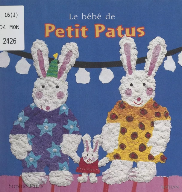 Le bébé de Petit Patus - Sophie Fatus - (Nathan) réédition numérique FeniXX