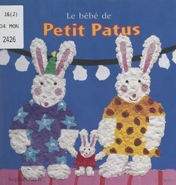 Le bébé de Petit Patus