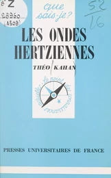 Les ondes hertziennes