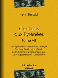 Cent ans aux Pyrénées