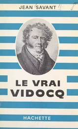 Le vrai Vidocq