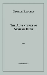 The Adventures of Nemesis Hunt