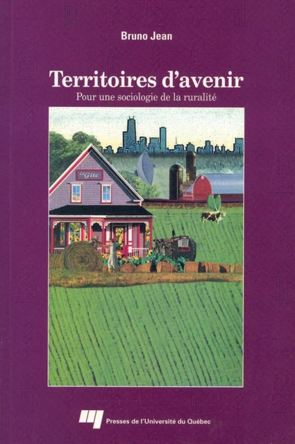 Territoires d'avenir - Bruno Jean - Presses de l'Université du Québec