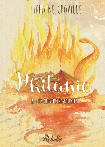 Phitanie, Tome 2 - Tiphaine Croville - Rebelle Editions