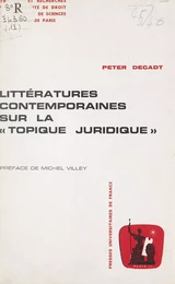 Littératures contemporaines sur la topique juridique