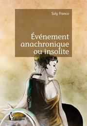 Evénement anachronique ou insolite