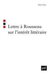 Lettre à Rousseau sur l'intérêt littéraire