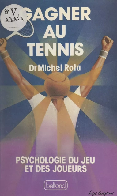 Gagner au tennis - Michel Rota - (Belfond) réédition numérique FeniXX