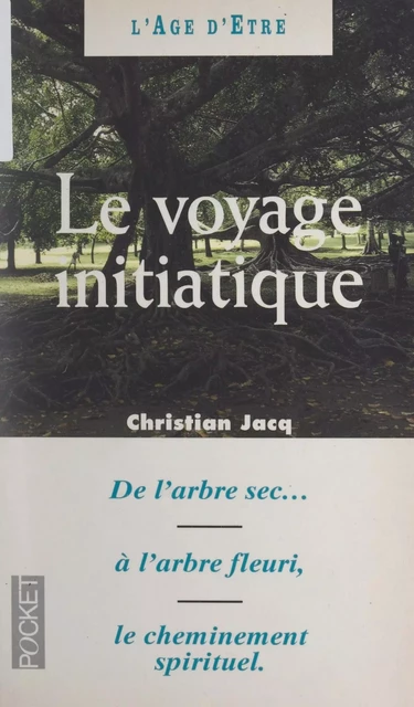 Le voyage initiatique - Christian Jacq - Armand Colin (réédition numérique FeniXX)