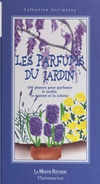 Les parfums du jardin