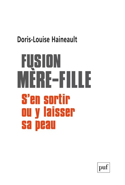 Fusion mère-fille - Doris-Louise Haineault - Humensis