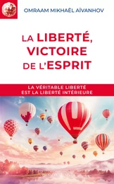 La liberté, victoire de l'esprit