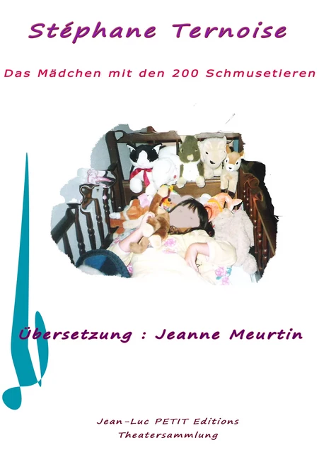 Das Mädchen mit den 200 Schmusetieren - Stéphane Ternoise, Jeanne Meurtin - Jean-Luc PETIT Editions