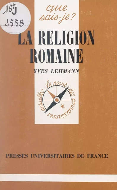 La religion romaine - Yves Lehmann - Presses universitaires de France (réédition numérique FeniXX)