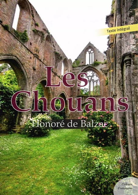 Les Chouans - Honoré de Balzac - Culture commune