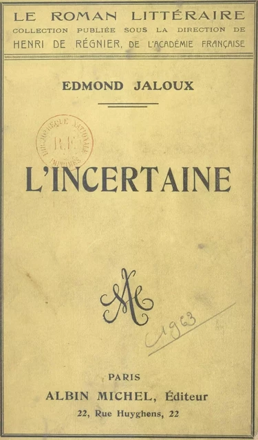 L'incertaine - Edmond Jaloux - (Albin Michel) réédition numérique FeniXX