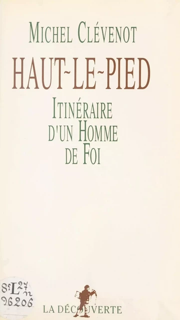 Haut-le-pied - Michel Clévenot - (La Découverte) réédition numérique FeniXX