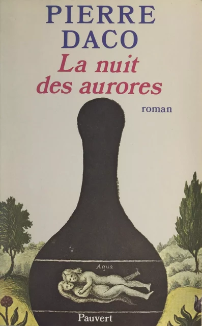 La nuit des aurores - Pierre Daco - (Pauvert) réédition numérique FeniXX