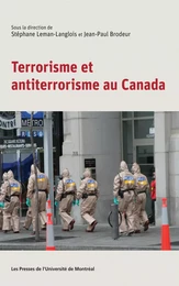 Terrorisme et anti-terrorisme au Canada