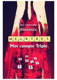 Meurtres Mot compte Triple