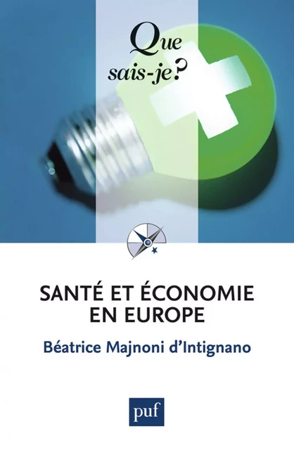 Santé et économie en Europe - Béatrice Majnoni d'Intignano - Humensis