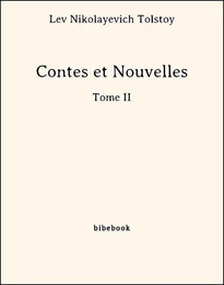 Contes et Nouvelles - Tome II