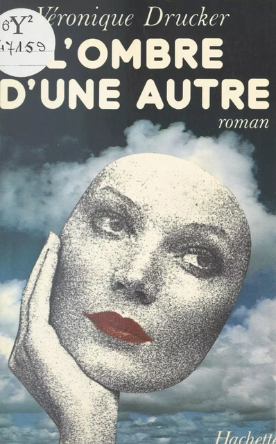 L'ombre d'une autre - Véronique Drucker - (Hachette) réédition numérique FeniXX