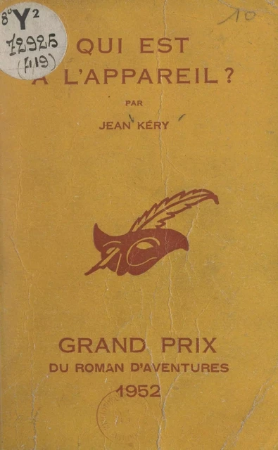 Qui est à l'appareil ? - Jean Kery - (Éditions Du Masque) réédition numérique FeniXX