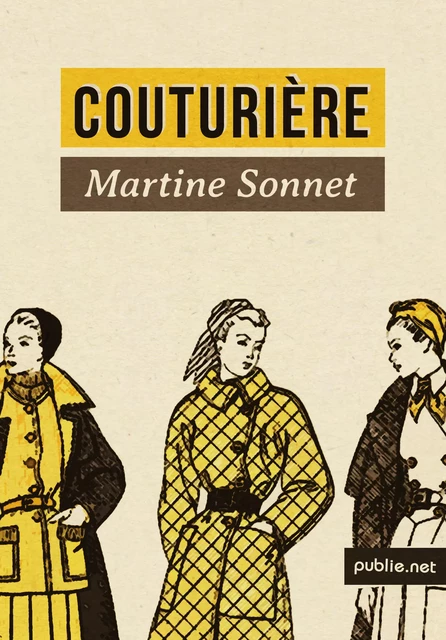 Couturière - Martine Sonnet - publie.net