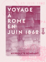 Voyage à Rome en juin 1862