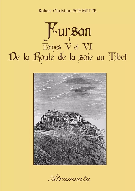 Fursan - Tomes V et VI - Robert Christian Schmitte - Atramenta