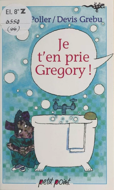 Je t'en prie Gregory ! - Nidra Poller - Seuil (réédition numérique FeniXX) 